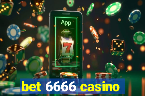 bet 6666 casino